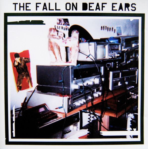 The Fall on Deaf Ears: Album Cover