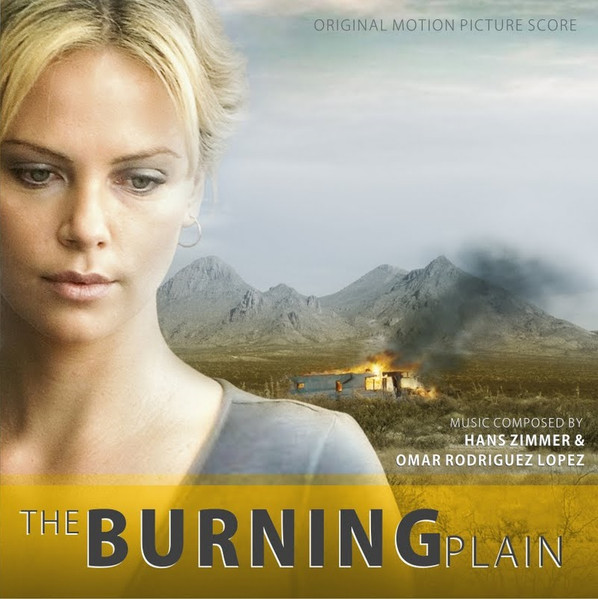 The Burning Plain. Original Motion Picture Score: Album Cover