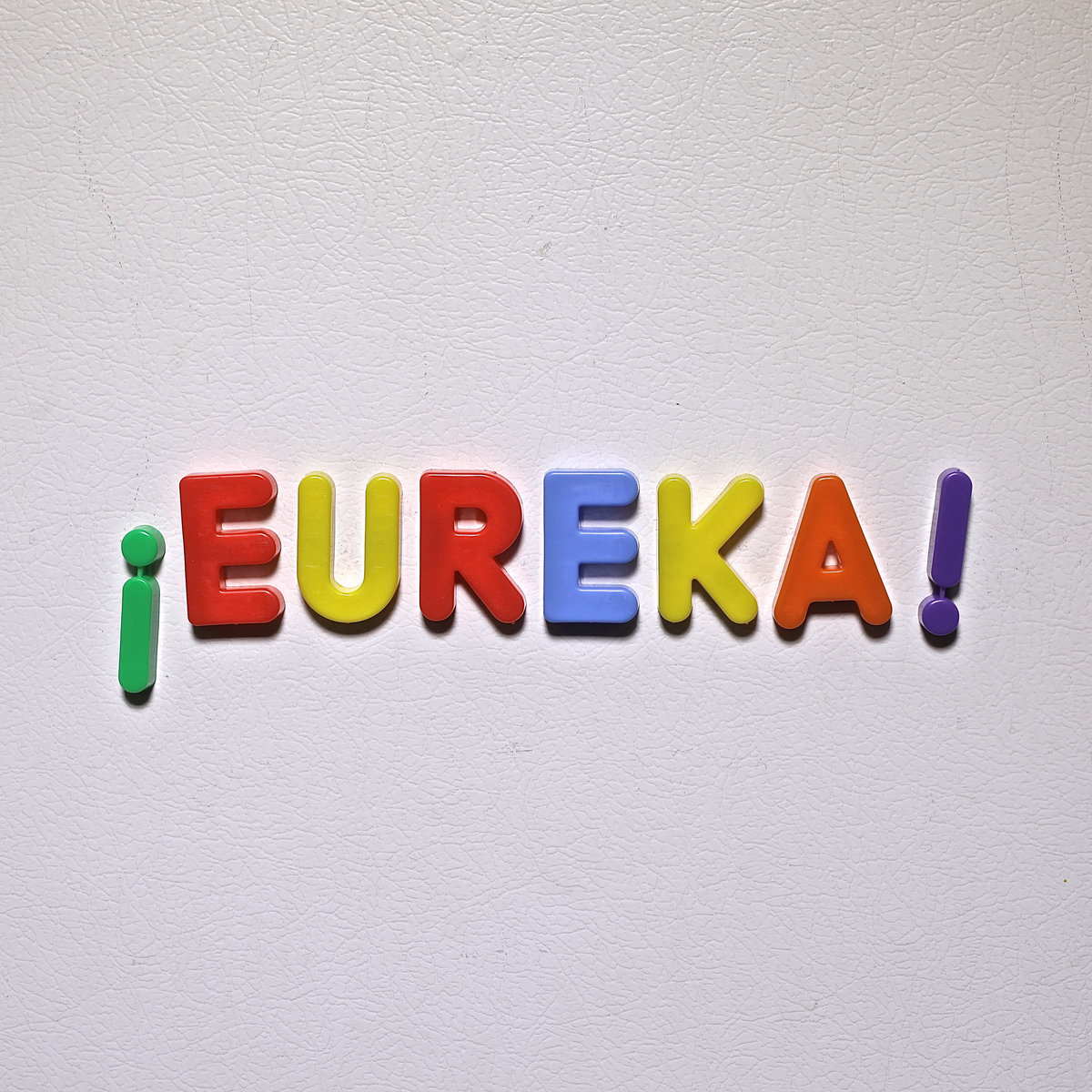 ¡EUREKA!: Album Cover