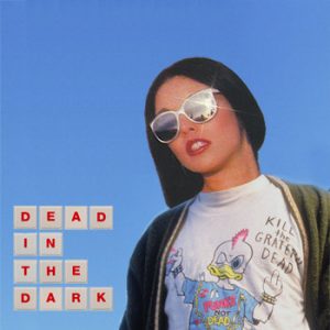 DEAD IN THE DARK